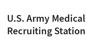 U.S. Army Medical Recruiting Station
