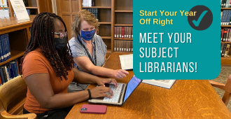 Meet Your Subject Librarian